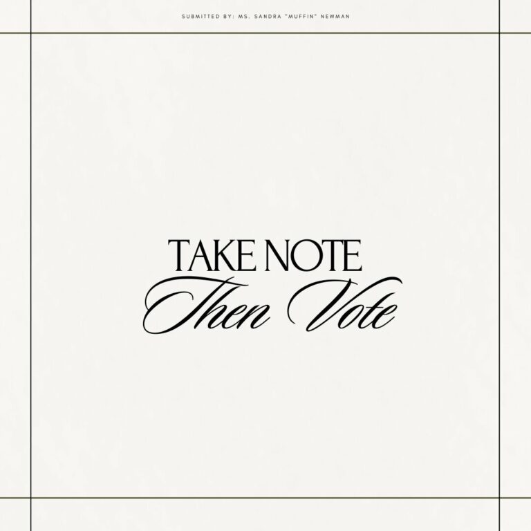 Take Note, Then Vote.