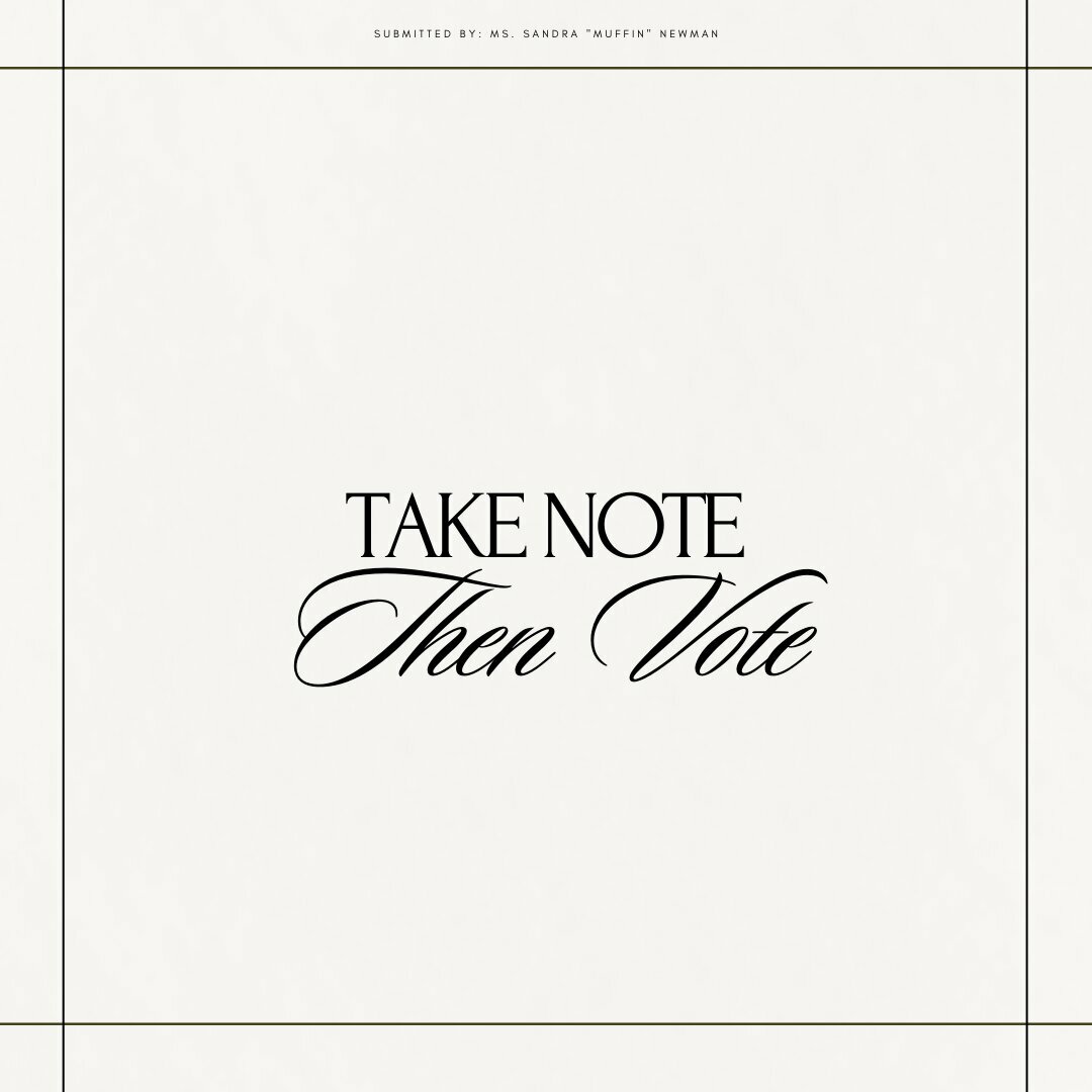 Take Note, Then Vote. - Image