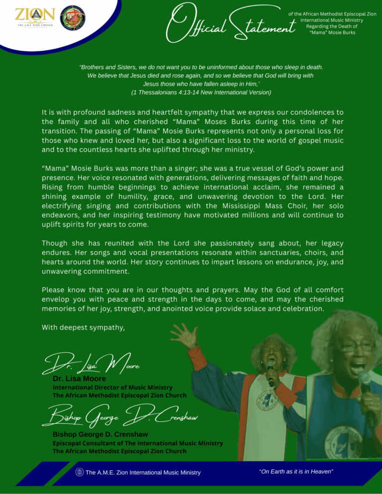 The A.M.E. Zion International Music Ministry Official Statement Regarding the Passing of “Mama’ Mosie Burks